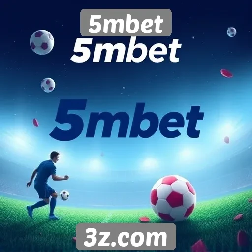 História e evolução do 5mbet no mercado de jogos